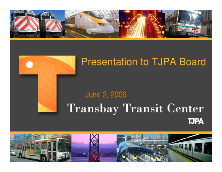 presentation to tjpa board