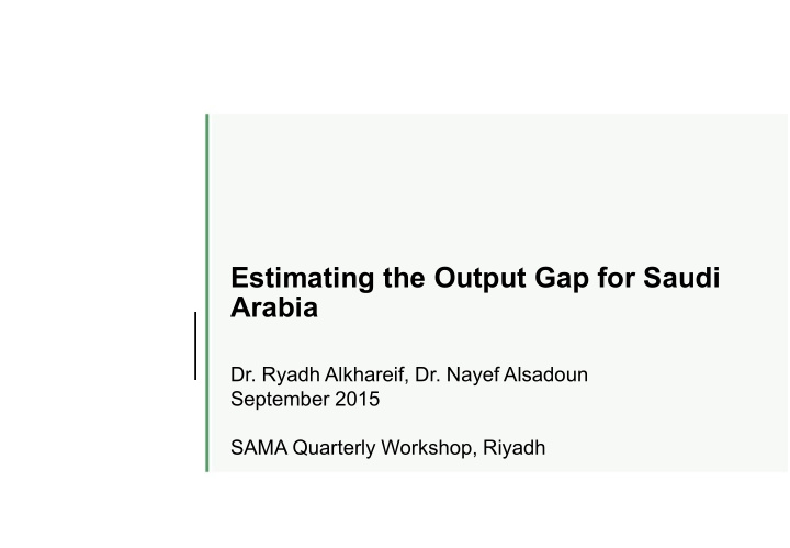 estimating the output gap for saudi arabia