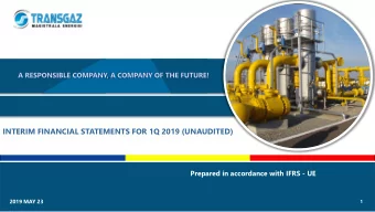 INTERIM FINANCIAL STATEMENTS FOR 1Q 2019 (UNAUDITED)  Prepared in accordance with IFRS - UE  2019