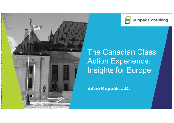 the canadian class action experience insights for europe