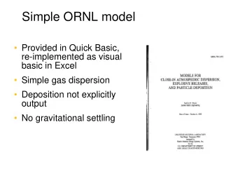 Simple ORNL model   Provided in Quick Basic,  re-implemented as visual  basic in Excel