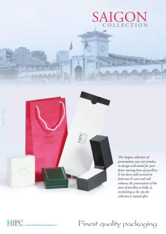 SAIGON  C O L L E C T I O N  Ho Chi Minh - Vietnam  The Saigon collection of  presentation cases