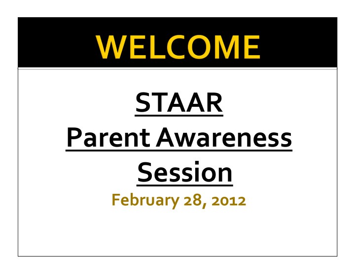 staar parent awareness session