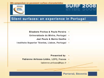 Silent surfaces: an experience in Portugal  Elisabete Freitas  Elisabete  Freitas &amp; Paulo