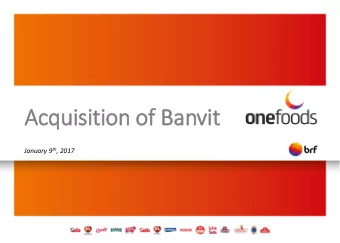 Acquisition of Banvit January 9 th , 2017  Strategic Rationale of the Transaction  Turkey