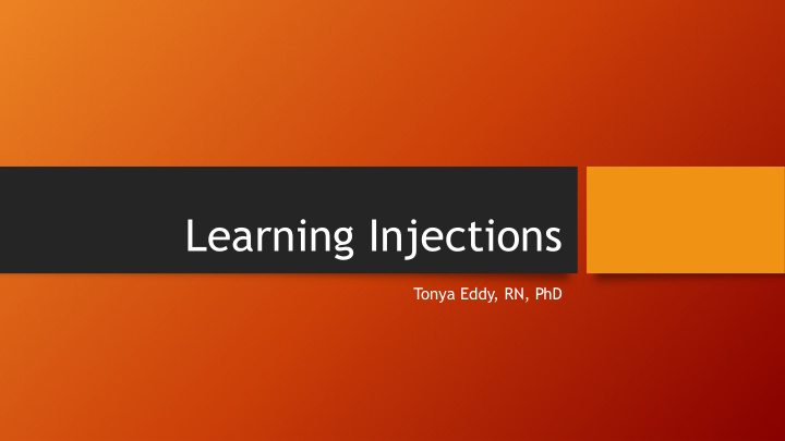 learning injections
