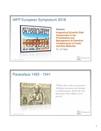 IAFP European Symposium 2018  Session  Integrating Scientific Risk  Assessment in the