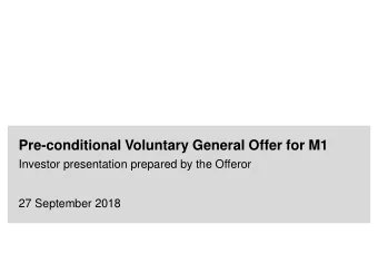 Pre-conditional Voluntary General Offer for M1  Investor presentation prepared by the Offeror  27