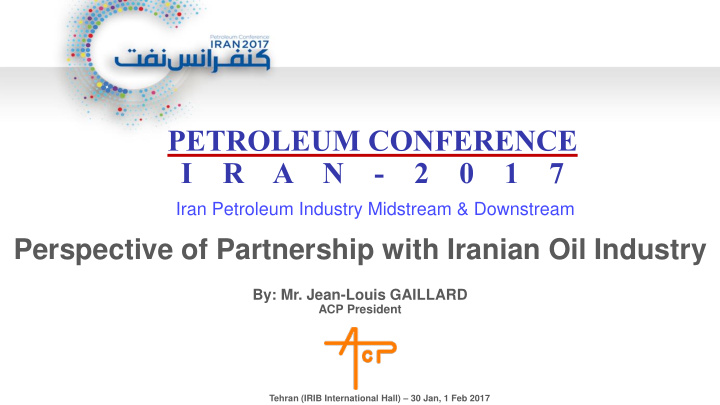 perspective of partnership with iranian oil industry