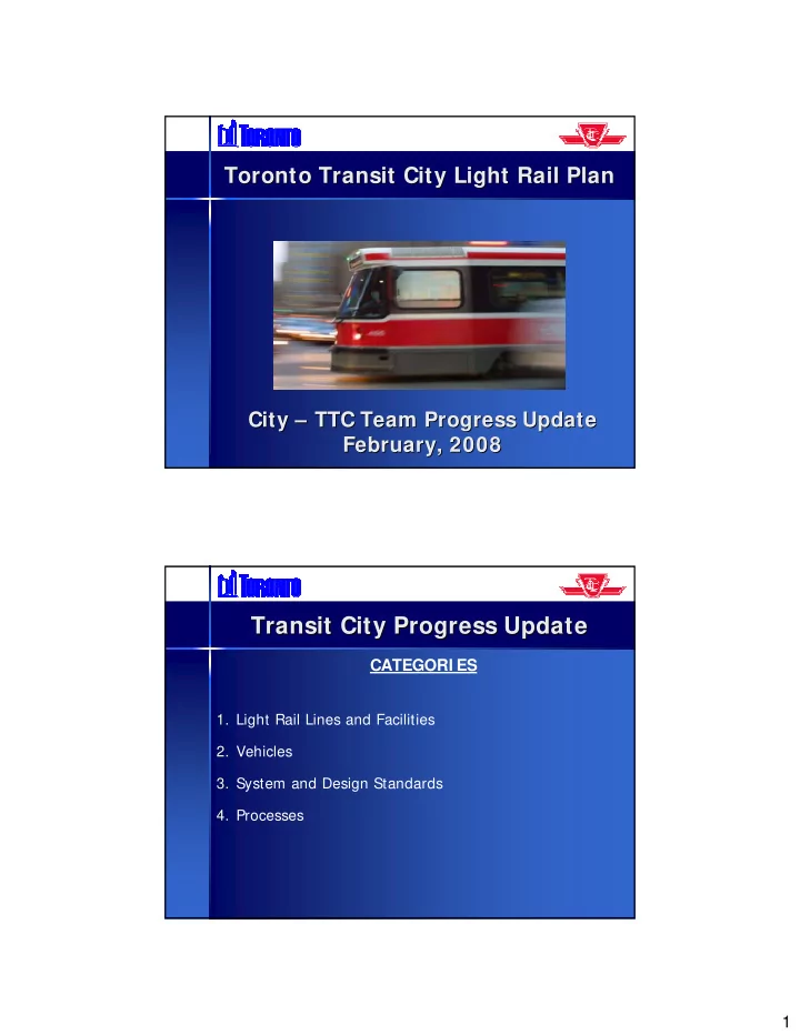 transit city progress update transit city progress update