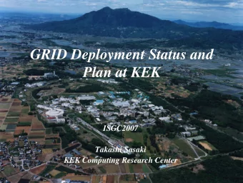 GRID Deployment Status and  Plan at KEK  ISGC2007  Takashi Sasaki  KEK Computing Research Center