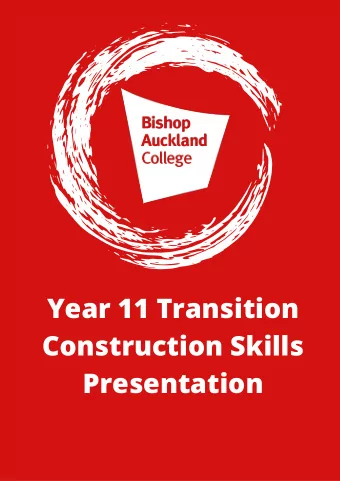 Year 11 Transition  Construction Skills  Presentation  Construction  Skills @ BAC  Elements of the