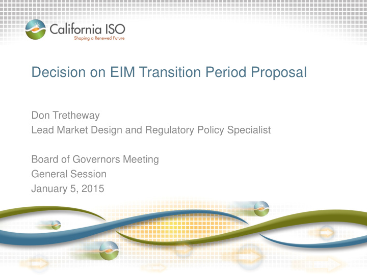 decision on eim transition period proposal