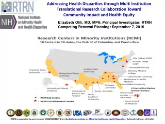 Translational Research Collaboration Toward  Community Impact and Health Equity  Elizabeth Ofili,