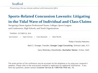 Sports-Related Concussion Lawsuits: Litigating  in the Tidal Wave of Individual and Class Claims