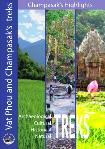 TREKS  Archaeological  Cultural  Historical  Natural  Discover Vat Phou and Champasaks  cultural