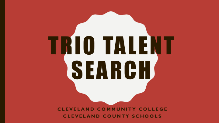 trio talent search