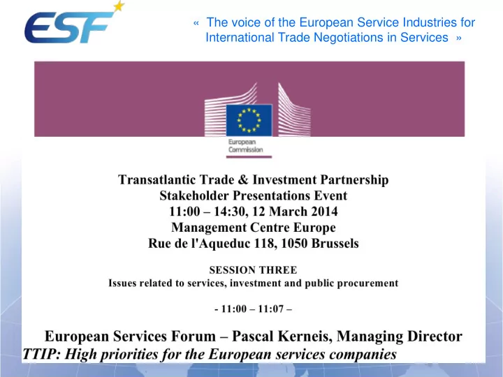 the voice of the european service industries for