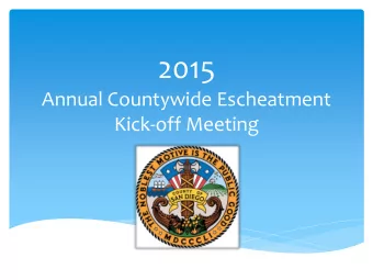 Welcome  Dan McAllister,  Treasurer Tax-Collector  2  Agenda  Goals for today  Escheatment