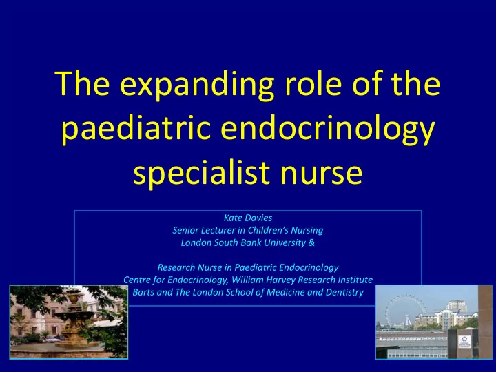 the expanding role of the paediatric endocrinology