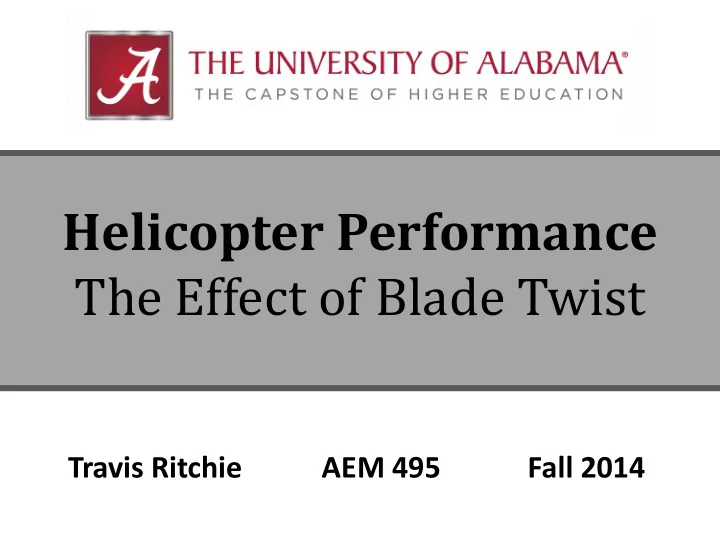 helicopter performance the effect of blade twist