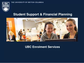 Student Support &amp; Financial Planning  UBC Enrolment Services  Your Student Inquiries  What are