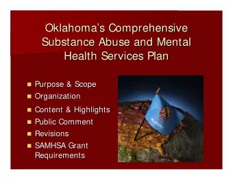 Oklahoma  s Comprehensive  s Comprehensive  Oklahoma  Substance Abuse and Mental  Substance