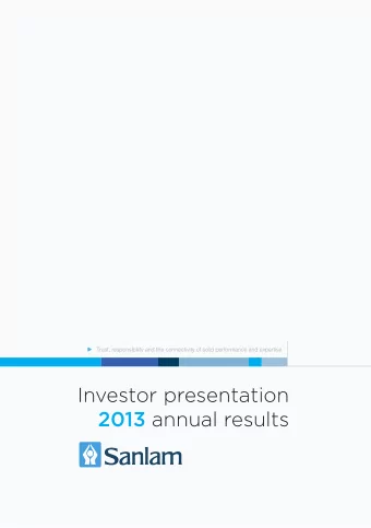 Investor presentation 2013 annual results  INVESTOR PRESENTATION  2013 Annual Results  Notes Sanlam