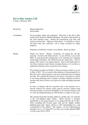 De La Rue Analyst Call  8.30am, 1 February 2018  Hosted by:  Martin Sutherland  Jitesh Sodha