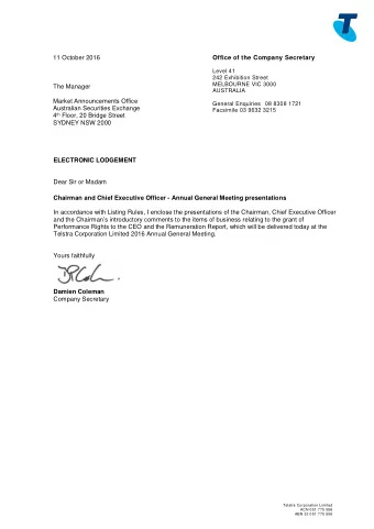 11 October 2016 Office of the Company Secretary  Level 41  242 Exhibition Street  MELBOURNE VIC
