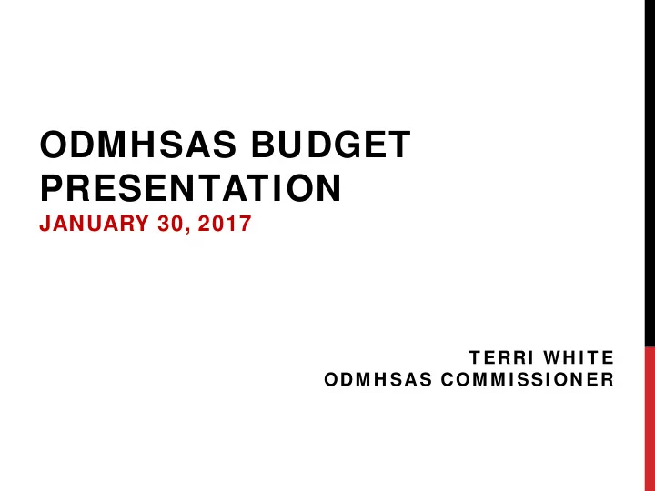 odmhsas budget presentation