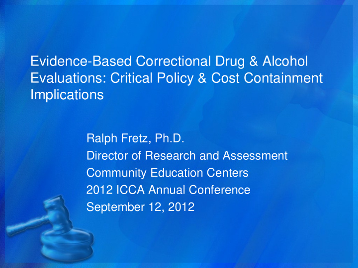 evidence based correctional drug amp alcohol evaluations