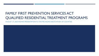 FAMILY FIRST PREVENTION SERVICES ACT  QUALIFIED RESIDENTIAL TREATMENT PROGRAMS  AUGUST 27, 2020