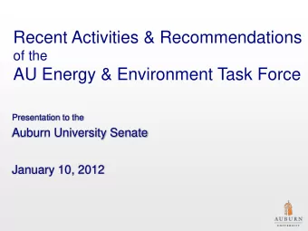 Recent Activities &amp; Recommendations  of the  AU Energy &amp; Environment Task Force
