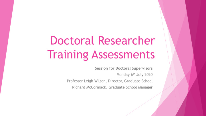 doctoral researcher training assessments