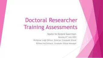 Doctoral Researcher  Training Assessments  Session for Doctoral Supervisors Monday 6 th July 2020