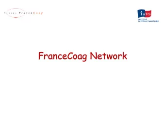 FranceCoag Network  General Background from France  General background in France  Organization -