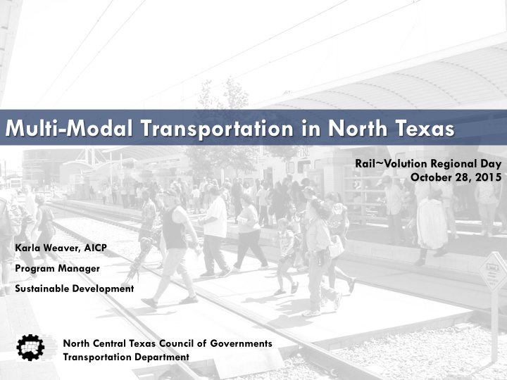 multi modal transportation in north texas