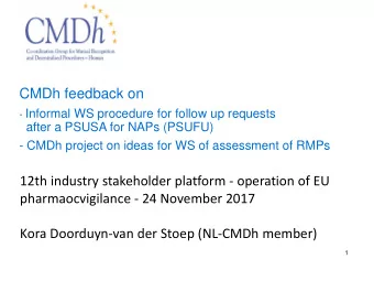 CMDh Report  - CMDh project on ideas for WS of assessment of RMPs  12th industry stakeholder