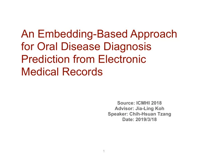 an embedding based approach for oral disease diagnosis