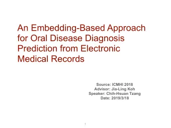 An Embedding-Based Approach  for Oral Disease Diagnosis  Prediction from Electronic  Medical