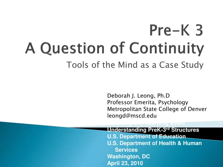 tools of the mind as a case study
