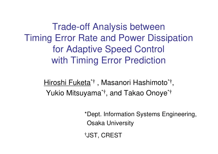 trade off analysis between timing error rate and power