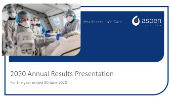 2020 Annual Results Presentation  For the year ended 30 June 2020  DISCLAIMER  CAUTIONARY REGARDING