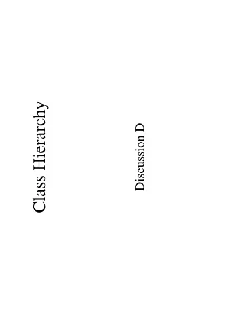 Class Hierarchy  Discussion D  Constructor  public class X {  private int capacity;  public X() {