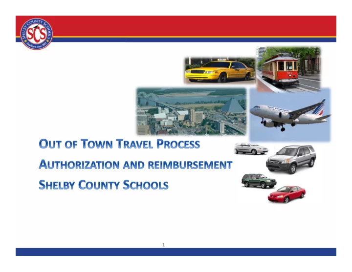 1 travel authorization and expense process 1 introduction