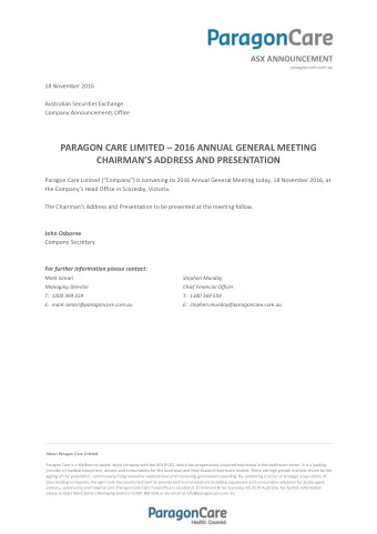 PARAGON CARE LIMITED  2016 ANNUAL GENERAL MEETING CHAIRMANS ADDRESS AND PRESENTATION  Paragon