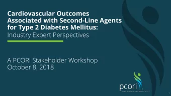 Cardiovascular Outcomes  Associated with Second-Line Agents  for Type 2 Diabetes Mellitus: