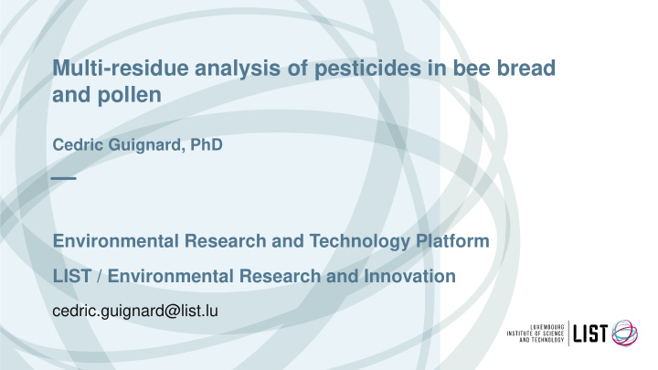 multi residue analysis of pesticides in bee bread
