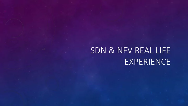 sdn nfv real life